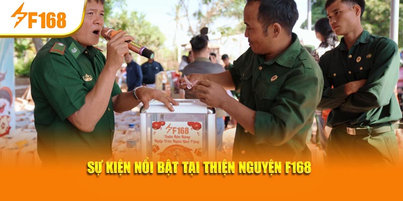 Sự kiện nổi bật tại Thiện nguyện F168